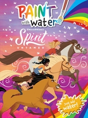 Spirit Untamed: Paint with Water | Colouring Book