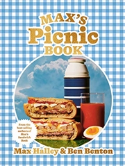 Buy Max's Picnic Book: An ode to the art of picnicking, from the authors of Max' Sandwich Book