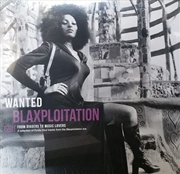 Buy Wanted: Blaxploitation: From D
