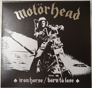 Iron Horse / Born To Lose | Vinyl