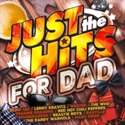 Just The Hits - For Dad | CD