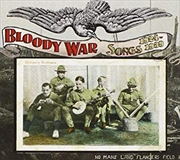 Buy Bloody War: Songs 1924-1939