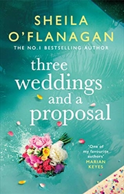 Buy Three Weddings And A Proposal