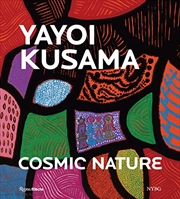 Buy Yayoi Kusama: Cosmic Nature