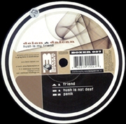 Buy Hush Is Not My Friend