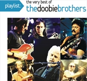 Buy Playlist: The Very Best Of The Doobie Brothers