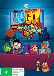 Buy Teen Titans Go! See Space Jam