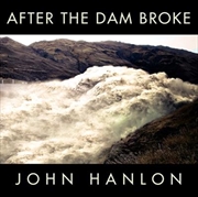 Buy After The Dam Broke: The Best