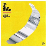 Buy I'll Be Your Mirror