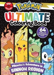 Buy Pok©mon Sinnoh Region Ultimate Colouring Book