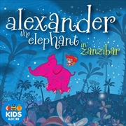 Alexander The Elephant In Zanzibar | CD