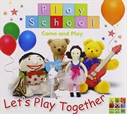 Play School Let's Play Together | CD