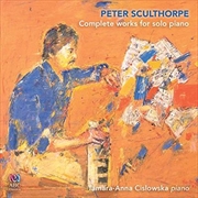 Buy Peter Sculthorpe- Complete Works For Solo Piano