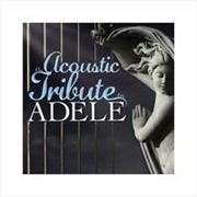 An Acoustic Tribute To Adele | CD