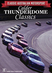 Classic Australian Motorsport - Calder Thunderdome Classics | DVD