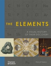 Buy The Elements A Visual History of Their Discovery