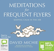 Buy Meditations for Frequent Flyers