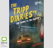Buy The Tripps vs. the Traffic