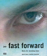 Fast Forward: Media Art | Hardback Book