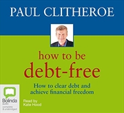 Buy How to Be Debt-Free