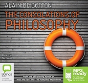 Buy The Consolations of Philosophy
