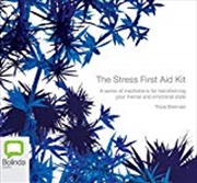 Buy The Stress First Aid Kit