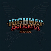 Highway Butterfly - Songs Of Neil Casal | Vinyl