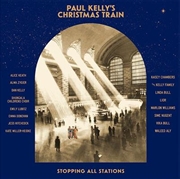 Paul Kelly's Christmas Train (SIGNED COPY) | CD