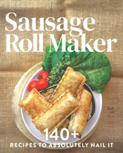 Sausage Roll Maker | Paperback Book