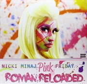 Buy Pink Friday Roman Reloaded