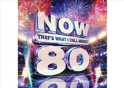 Buy Now Thats What I Call Music 80