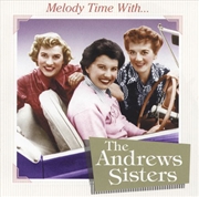 Buy Melody Time With The Andrews S