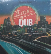 Buy Soul Dub Man