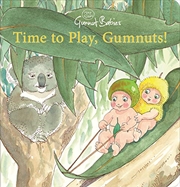 Buy Time to Play Gumnuts