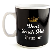 Buy Don't Touch Me Peasant Mug