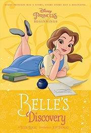 Buy Belle's Discovery (Disney Princess: Beginnings) (Beauty and the Beast)