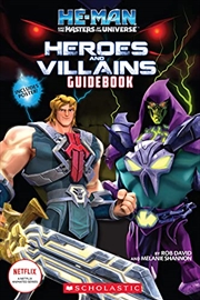 Buy He-Man and the Masters of the Universe: Heroes and Villains Guidebook (Media tie-in)