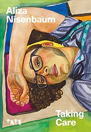 Buy Aliza Nisenbaum - Taking Care