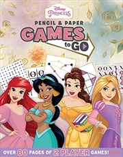Buy Disney Princess: Pencil & Paper Games to Go (Disney Princess)