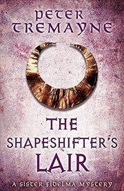 Buy The Shapeshifter's Lair (Sister Fidelma Mysteries Book 31) (Sister Fidelma Mysteries 31)