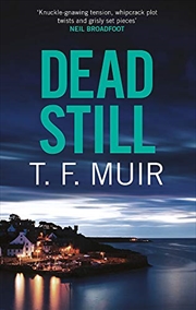 Buy Dead Still (Dci Andy Gilchrist)