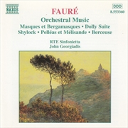 Buy Faure:Orchestral Music
