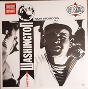 Neither Washington Nor Moskow | Vinyl