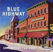 Buy Somewhere Far Away: Silver Anniversary
