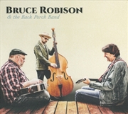 Buy Bruce Robison & The Back Porch Band
