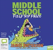 Buy Field Trip Fiasco