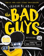 The Bad Guys Episode #14: They're Bee-hind You! | Paperback Book