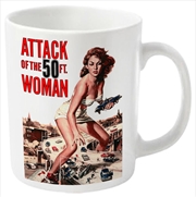 Attack Of The 50ft Woman Attack Of The 50ft Woman Mug | Merchandise