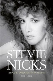 Stevie Nicks - Visions, Dreams & Rumours | Hardback Book
