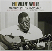 Buy Howlin Wolf / Moanin In The Moonlight